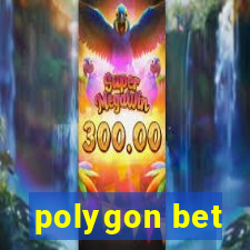 polygon bet